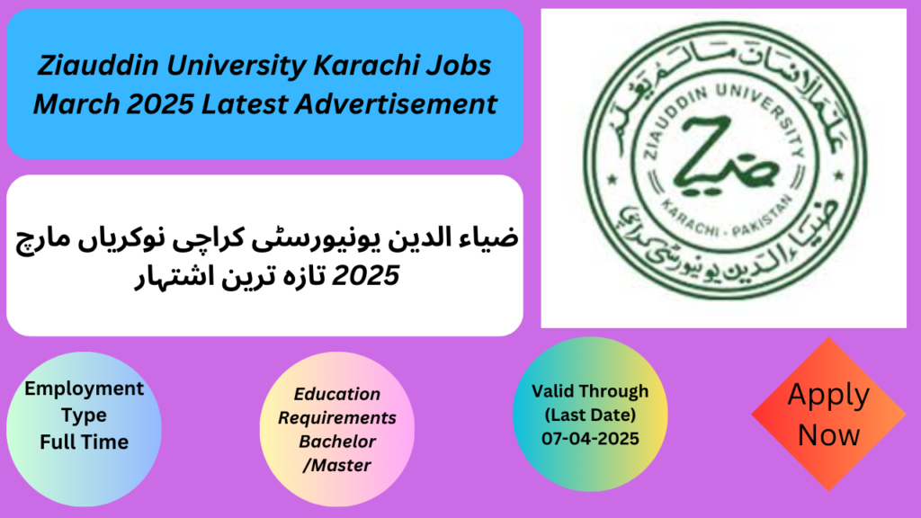 Ziauddin University Karachi Jobs March 2025 Latest Advertisement