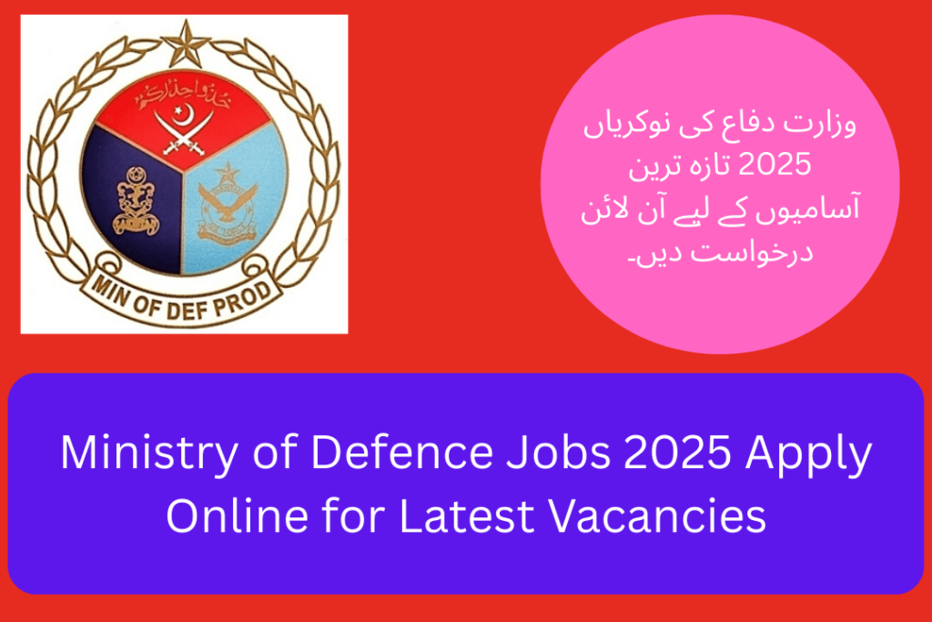 Ministry of Defence Jobs 2025 Apply Online for Latest Vacancies