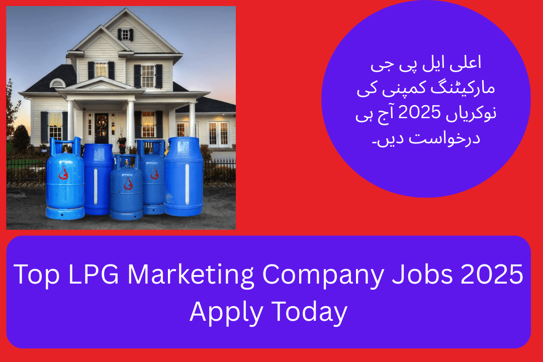 Top LPG Marketing Company Jobs 2025 Apply Today