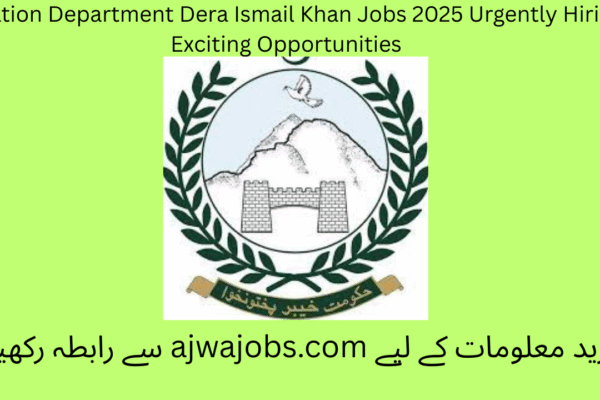 Irrigation Department Dera Ismail Khan Jobs 2025 Urgently Hiring Exciting Opportunities